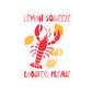 Funny Lobster Vinyl Sticker For Seafood Lover Gift Nautical Summer Decal For Italy Travel Sticker For Laptop Sticker For Foodie Gift Sticker