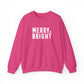 Merry Bright Christmas Sweatshirt Gift For Mom Holiday Crewneck Present For Sister Festive Typography Pullover Cozy Winter Outfit Top Style
