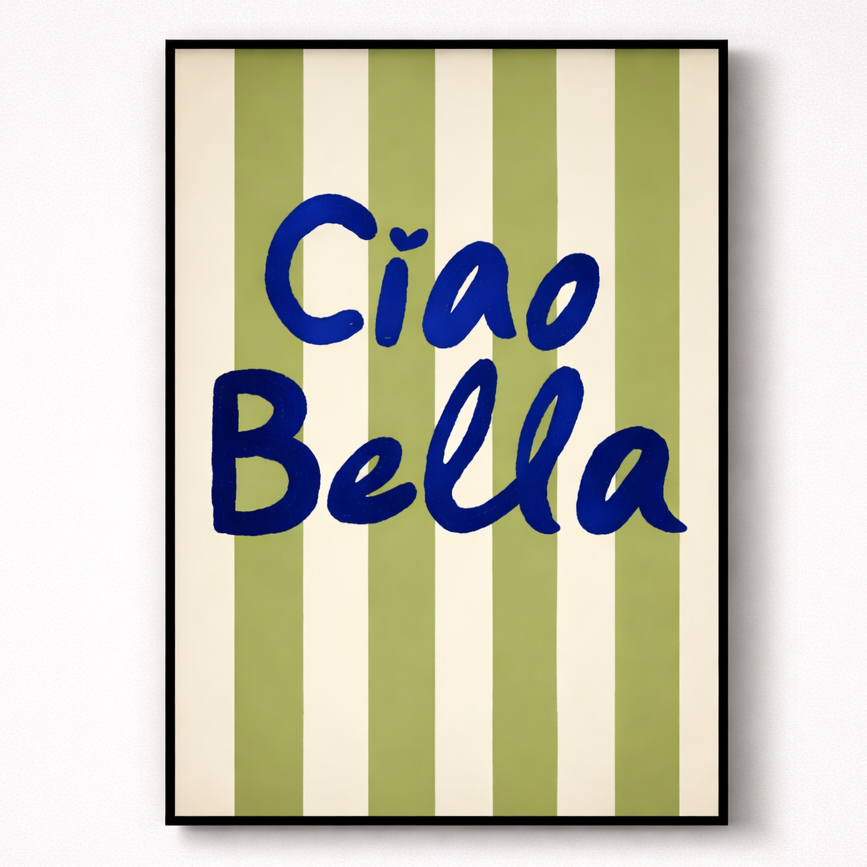 Framed artwork with 'Ciao Bella' text on a striped background