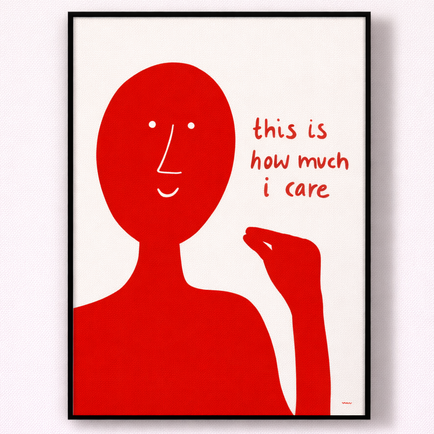 Red abstract figure with text 'this is how much i care' on a white background