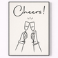 Framed artwork with 'Cheers!' text and line drawings of clinking champagne glasses.
