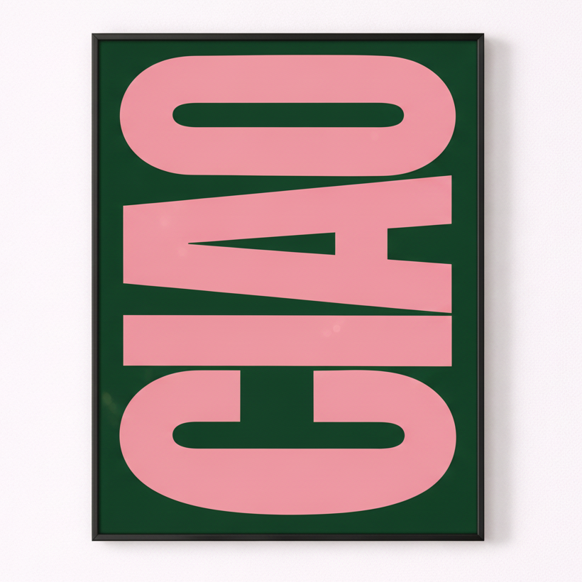 Framed artwork with 'CIAO' in pink on a green background