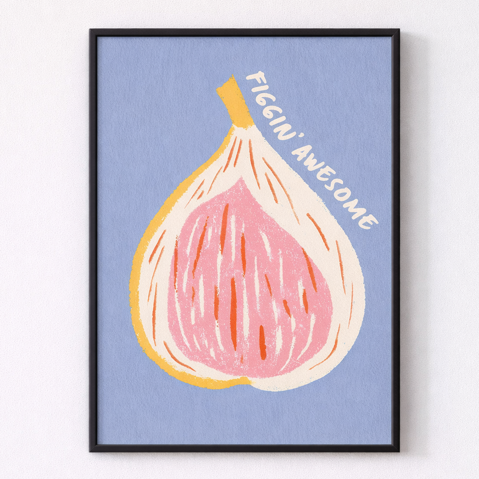 Framed artwork of a pink fig with 'Figgin' Awesome' text on a blue background