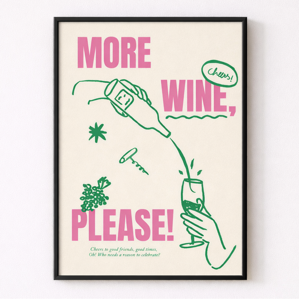 Framed poster with wine-themed text and graphics on a white background