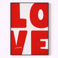 Framed artwork with 'LOVE is the key' text on a white background