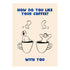 Cartoon illustration of two people in coffee cups with text &