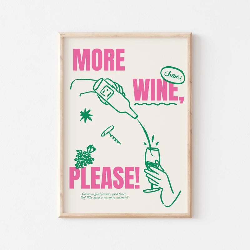 Framed poster with 'More Wine, Please!' text and wine bottle illustration on a white background