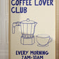 Framed poster with 'Coffee Lover Club' text and coffee maker illustration on a beige background.