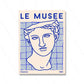 Poster of a classical statue head with 'Le Musee' text and grid background