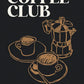 Coffee club logo with a coffee maker and cup on a black background