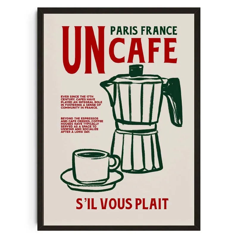Poster with Moka pot and coffee cup design, text 'UN CAFE PARIS FRANCE S'IL VOUS PLAIT', on a beige background.