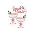 Sparkle Season Christmas Sticker Gift For Best Friend Cocktail Glass Decal Holiday Party Vinyl Laptop