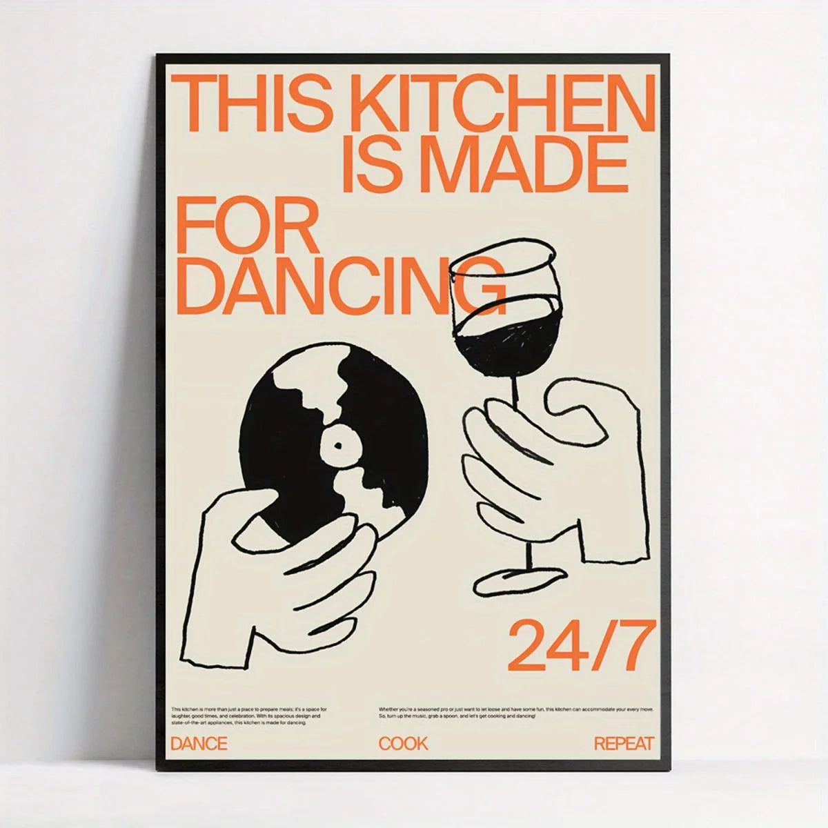 Poster with text 'This kitchen is made for dancing 24/7' and illustrations of a vinyl record and a wine glass on a beige background.